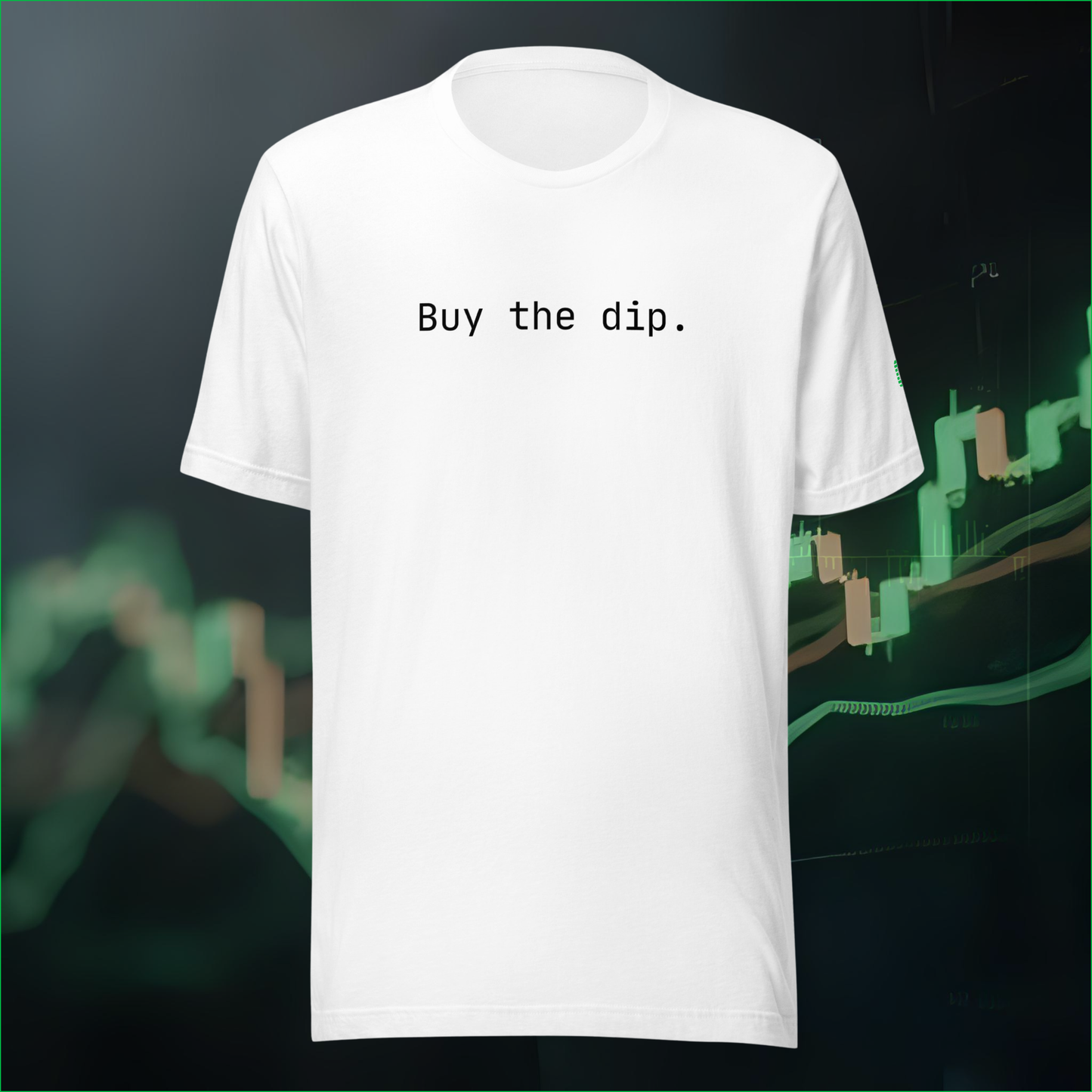 SM // Buy the Dip. — Tee / ORIGINAL SIGNAL