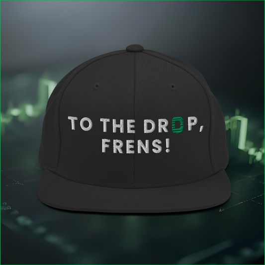 CL // To the Drop! — Snapback Hat